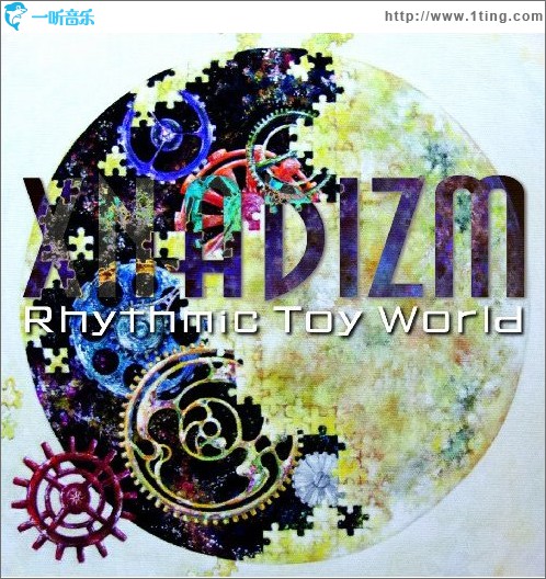 Rhythmic Toy World - XNADIZM