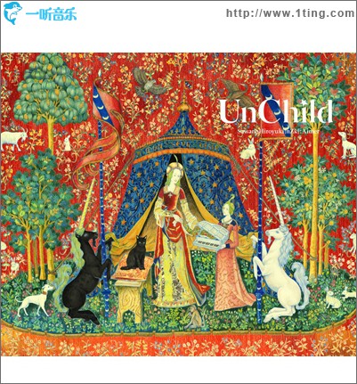 SawanoHiroyuki[nZk]:Aimer - UnChild