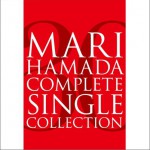 Mari Hamada ～Complete Single Collection～