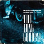 THE LONG GOODBYE OST