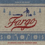 冰血暴 原声音乐集 Fargo (An Original MGM / FXP Television Series)