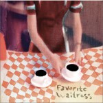 Favorite Waitress详情