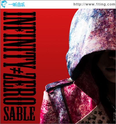 INFINITY≠ZERO / SABLE (Single)