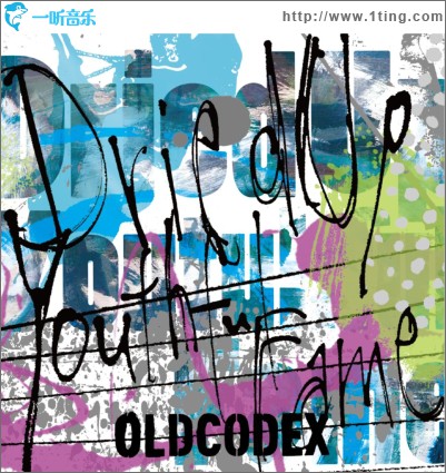 Dried Up Youthful Fame (Single)