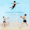 Nickel Creek Rest of My Life  试听