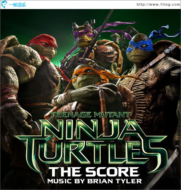 忍者神龟 Teenage Mutant Ninja Turtles (The Score)