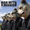 MAN WITH A MISSION DON'T LOSE YOURSELF 试听