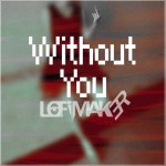 Without you(Single)详情