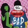 David Guetta bad 试听