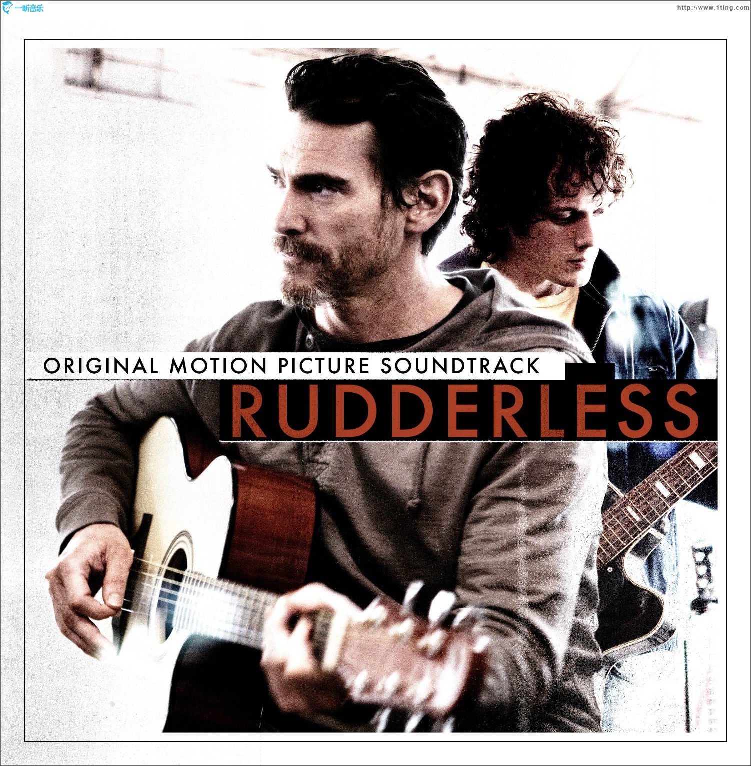 无人引航 电影原声 Rudderless (Original Motion Picture Soundtrack)