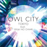 Tokyo (feat. SEKAI NO OWARI)详情