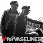 V For Vaselines详情