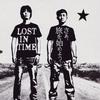 LOST IN TIME 車輪の下 试听