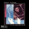 Ryan Adams Do You Laugh When You Lie? 试听