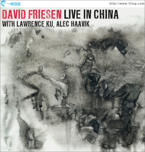 David Friesen (Live In China) with 顾忠山Lawrence Ku, Alec Haavik(阿雷克)