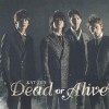KAT-TUN Dead or Alive 试听