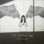 I'll wake up详情