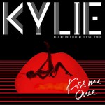Kiss Me Once Live At the SSE Hydro详情