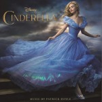 Cinderella (Original Motion Picture Soundtrack) / 电影《灰姑娘》原声带试听
