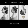 Kitty, Daisy & Lewis the Third