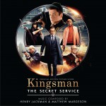Kingsman: The Secret Service (Original Motion Picture Soundtrack) 《王牌特工：特工学院》原声带试听