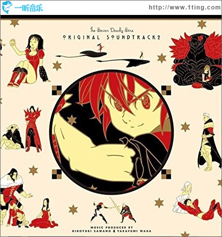七つの大罪 オリジナル・サウンドトラック 2 TV动画《七大罪》原声带2