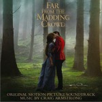 Far From the Madding Crowd (Original Motion Picture Soundtrack) / 远离尘嚣详情