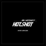 Am I Hotshot?详情