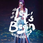 Let's Begin Concert 2015 世界巡回演唱会 Live