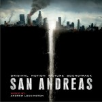 San Andreas (Original Motion Picture Soundtrack) / 末日崩塌 / 加州大地震
