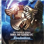 英雄伝説 空の軌跡FC Evolution オリジナルサウンドトラック / 英雄传说 空之轨迹FC Evolution 原声带