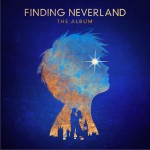 Finding Neverland The Album / 音乐剧《寻找梦幻岛》原声带