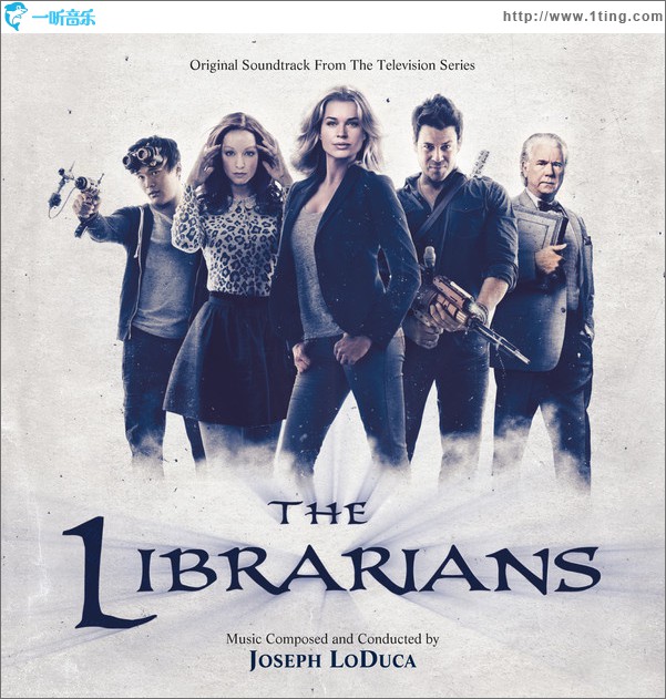 The Librarians (Original Soundtrack From the Television Series) 图书馆员