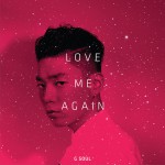 Love Me Again详情