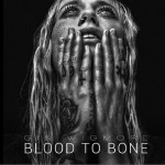 Blood To Bone详情