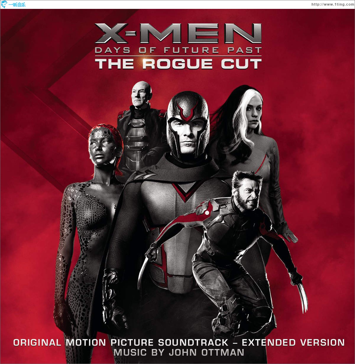X-Men: Days of Future Past – The Rogue Cut (Original Motion Picture Soundtrack)