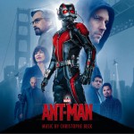 Ant-Man (Original Motion Picture Soundtrack) 蚁人 电影原声带