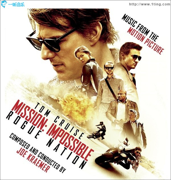 Mission: Impossible - Rogue Nation (Music From The Motion Picture) 碟中谍5：神秘国度