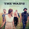 The Waifs When A Man Gets Down 试听