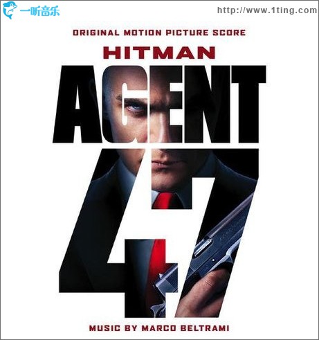 Hitman: Agent 47 (Original Motion Picture Score) 杀手：代号47 / 刺客特攻47