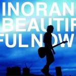 Beautiful Now详情