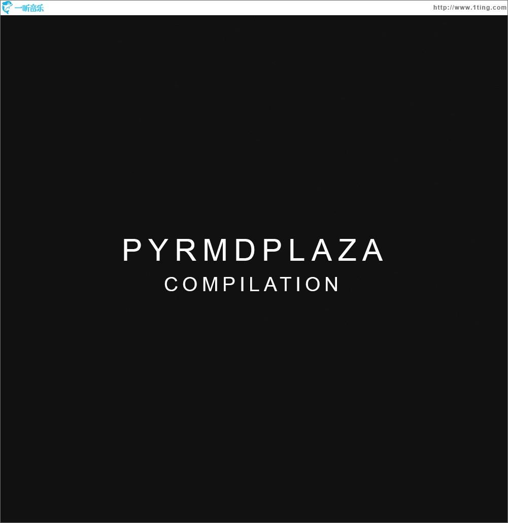 PYRMDPLAZA Compilation