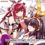 Beatmania Iidx 22 Pendual Original Soundtrack Vol.2 狂热节拍IIDX 22 PENDUAL原声碟VOL.2