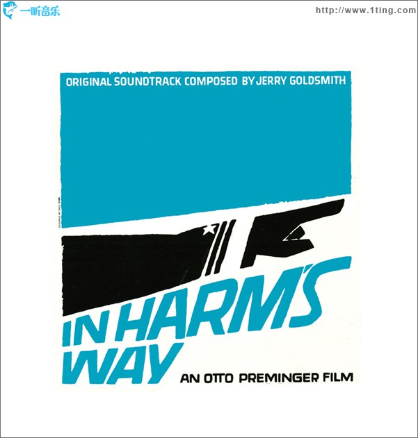 In Harm's Way (Original Soundtrack) / 火海情涛 加长版 电影原声带