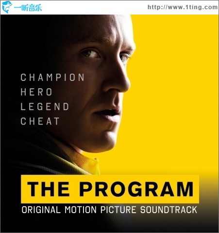 The Program (Original Motion Picture Soundtrack) 瞒天计划