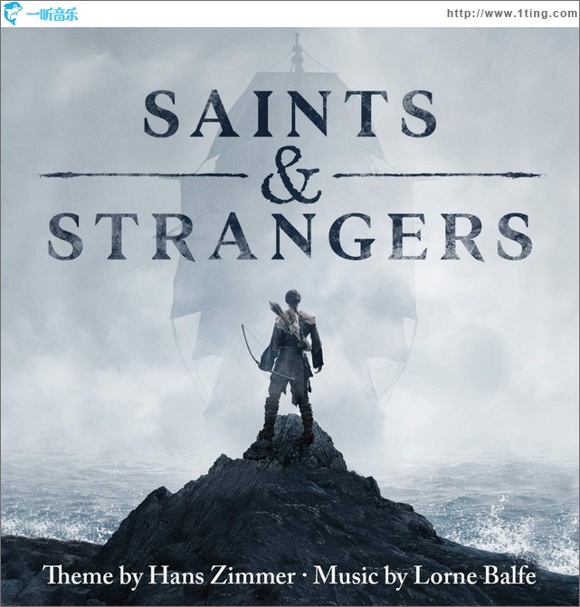 Saints & Strangers (Music from the Miniseries) / 电视电影《圣徒与陌生人》原声