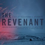 The Revenant (Original Motion Picture Soundtrack) 电影《荒野猎人》原声详情
