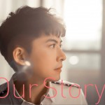 Our Story (新歌+精选)详情