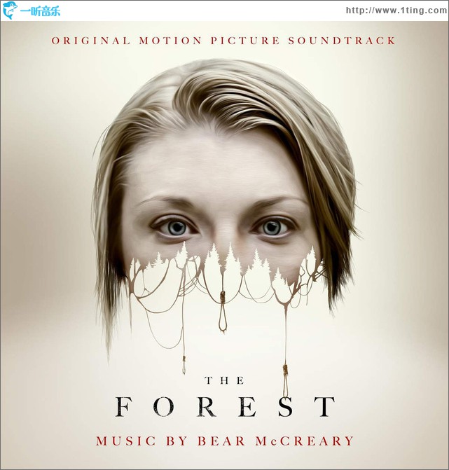 The Forest (Original Motion Picture Soundtrack) 电影《自杀森林》原声带