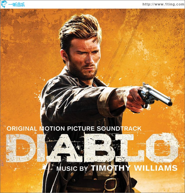 Diablo (Original Motion Picture Soundtrack) 电影《暗黑杀神》原声带